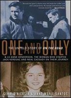 One And Only: The Untold Story Of On The Road