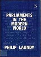 Parliaments In The Modern World