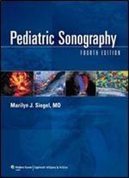 Pediatric Sonography, Fourth Edition