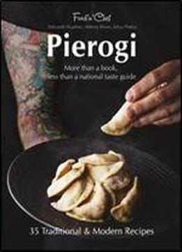 Pierogi: More Than A Book, Less Than A National Taste Guide