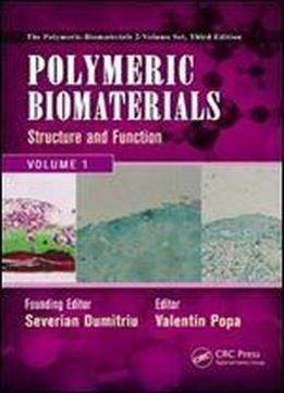 Polymeric Biomaterials: Structure And Function