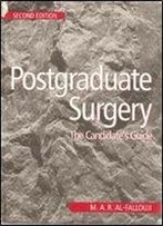 Postgraduate Surgery: The Candidate's Guide (2nd Edition)