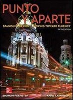 Punto Y Aparte (Spanish) Standalone Book, 5th Edition