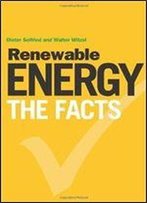 Renewable Energy - The Facts
