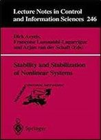 Stability And Stabilization Of Nonlinear Systems (Lecture Notes In Control And Information Sciences)