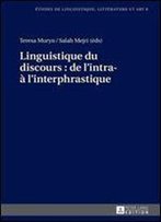 Teresa Muryn, Salah Mejri, 'Linguistique Du Discours: De L'Intra- A L'Interphrastique'