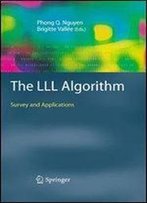The Lll Algorithm: Survey And Applications