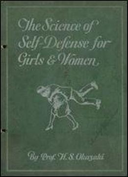 The Science Of Self-defense For Girls & Women