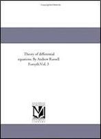 Theory Of Differential Equations, Part 2, Vol. 3: Ordinary Equations, Not Linear