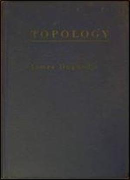 Topology (allyn And Bacon Series In Advanced Mathematics)