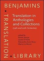 Translation In Anthologies And Collections (19th And 20th Centuries)