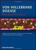 Von Willebrand Disease: Basic And Clinical Aspects