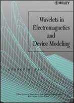 Wavelets In Electromagnetics And Device Modeling