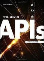 Web Service Apis And Libraries