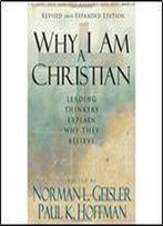 Why I Am A Christian