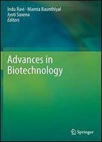Advances In Biotechnology