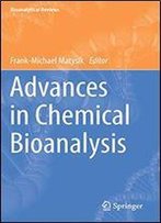 Advances In Chemical Bioanalysis (Bioanalytical Reviews)