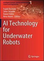 Ai-Technology For Underwater Robots