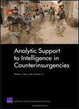 Analytic Support To Intelligence In Counterinsurgencies