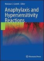 Anaphylaxis And Hypersensitivity Reactions