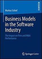 Business Models In The Software Industry: The Impact On Firm And M&A Performance
