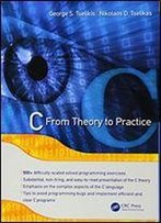 C: From Theory To Practice