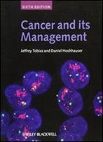 Cancer And Its Management