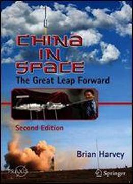 China In Space: The Great Leap Forward