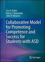 Collaborative Model For Promoting Competence And Success For Students With Asd