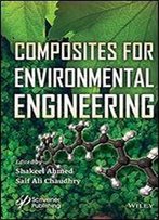 Composites For Environmental Engineering