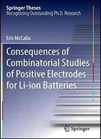 Consequences Of Combinatorial Studies Of Positive Electrodes For Li-Ion Batteries (Springer Theses)
