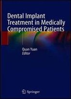 Dental Implant Treatment In Medically Compromised Patients