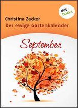 Der Ewige Gartenkalender - Band 9: September