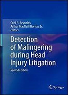 Detection Of Malingering During Head Injury Litigation
