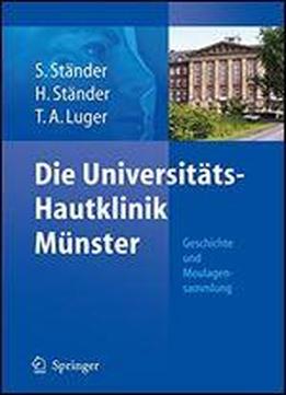 Die Universitats-hautklinik Munster: Geschichte Und Moulagensammlung