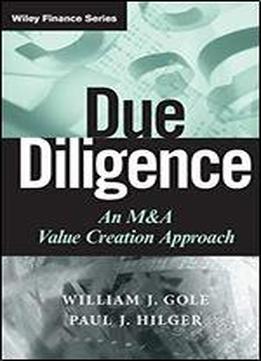 Due Diligence: An M&a Value Creation Approach