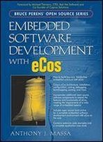 Embedded Software Development With Ecos