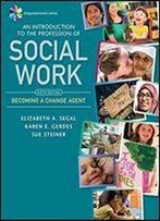 Empowerment Series: An Introduction To The Profession Of Social Work