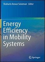 Energy Efficiency In Mobility Systems