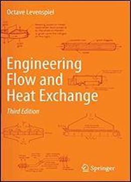 Engineering Flow And Heat Exchange