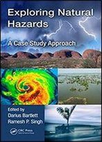 Exploring Natural Hazards: A Case Study Approach