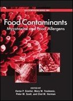 Food Contaminants. Mycotoxins And Food Allergens