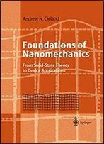Foundations Of Nanomechanics