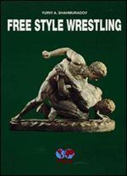 Free Style Wrestling [english / French / Russian]