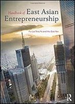 Handbook Of East Asian Entrepreneurship