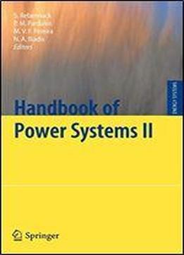 Handbook Of Power Systems Ii (energy Systems)