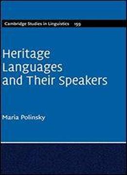Heritage Languages And Their Speakers