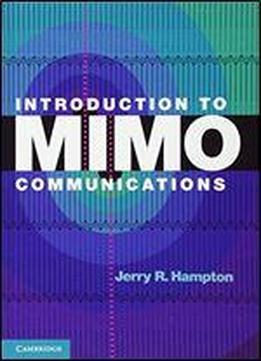 Introduction To Mimo Communications