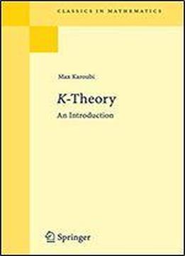 K-theory: An Introduction (grundlehren Der Mathematischen Wissenschaften)
