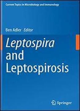 Leptospira And Leptospirosis
